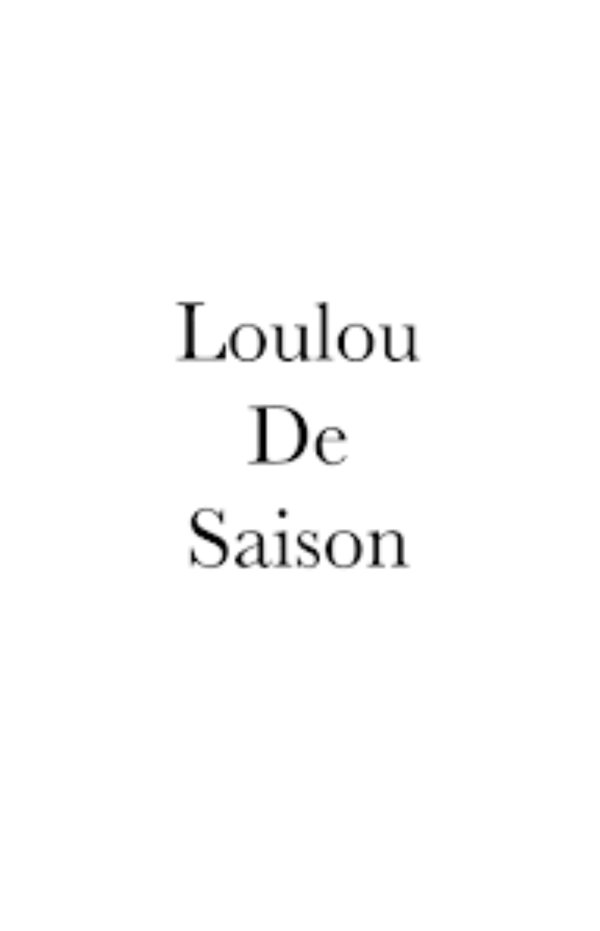 Loulou de Saison